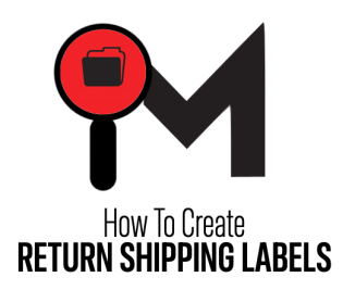 How to use create a return shipping label
